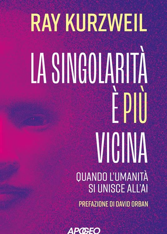 Copertina del libro La singolarità è più vicina